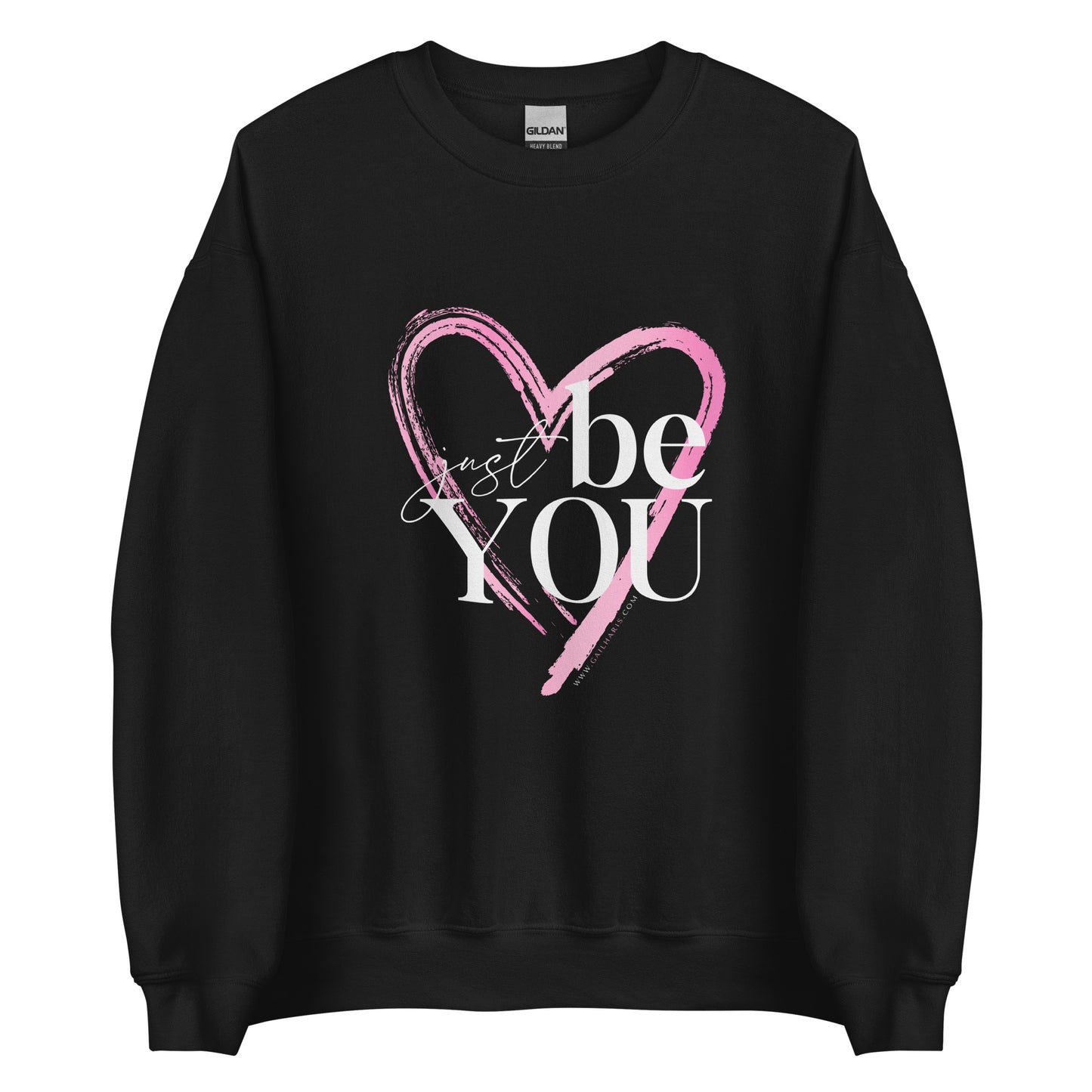 The Randall Series Just Be You Heart Unisex Sweatshirt