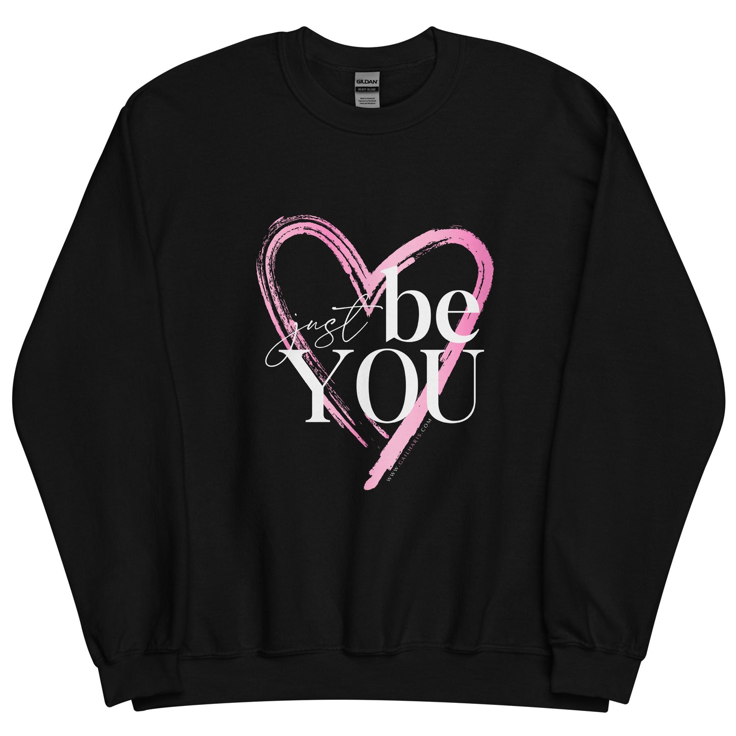 The Randall Series Just Be You Heart Unisex Sweatshirt