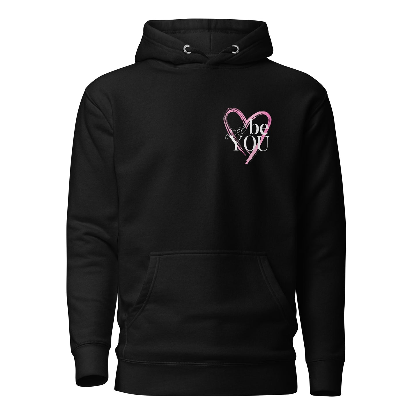 The Randall Series Just Be You Unisex Hoodie