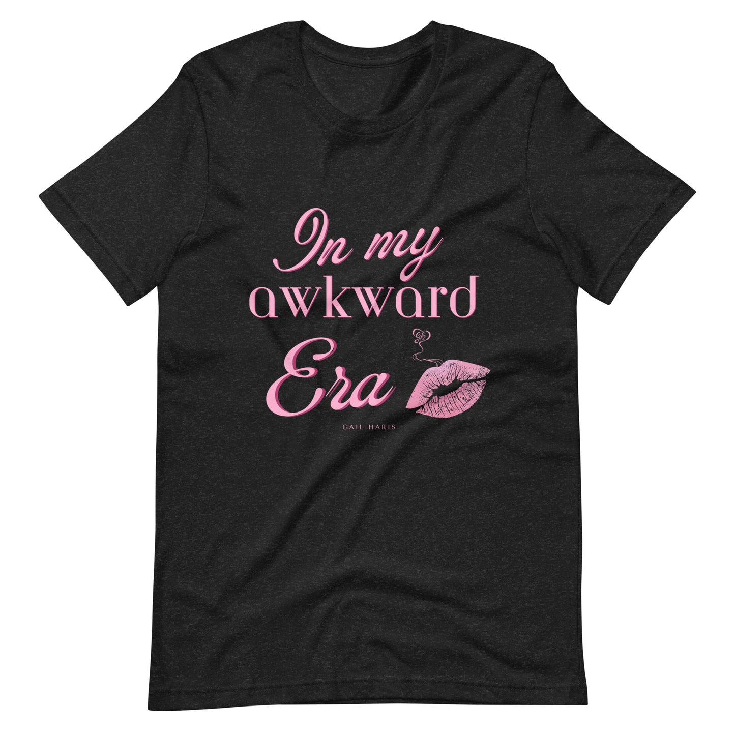 In My Awkward Era Sassy Unisex t-shirt