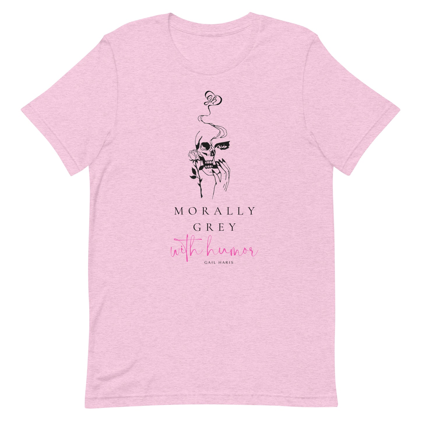 Morally Grey with Humor Unisex t-shirt