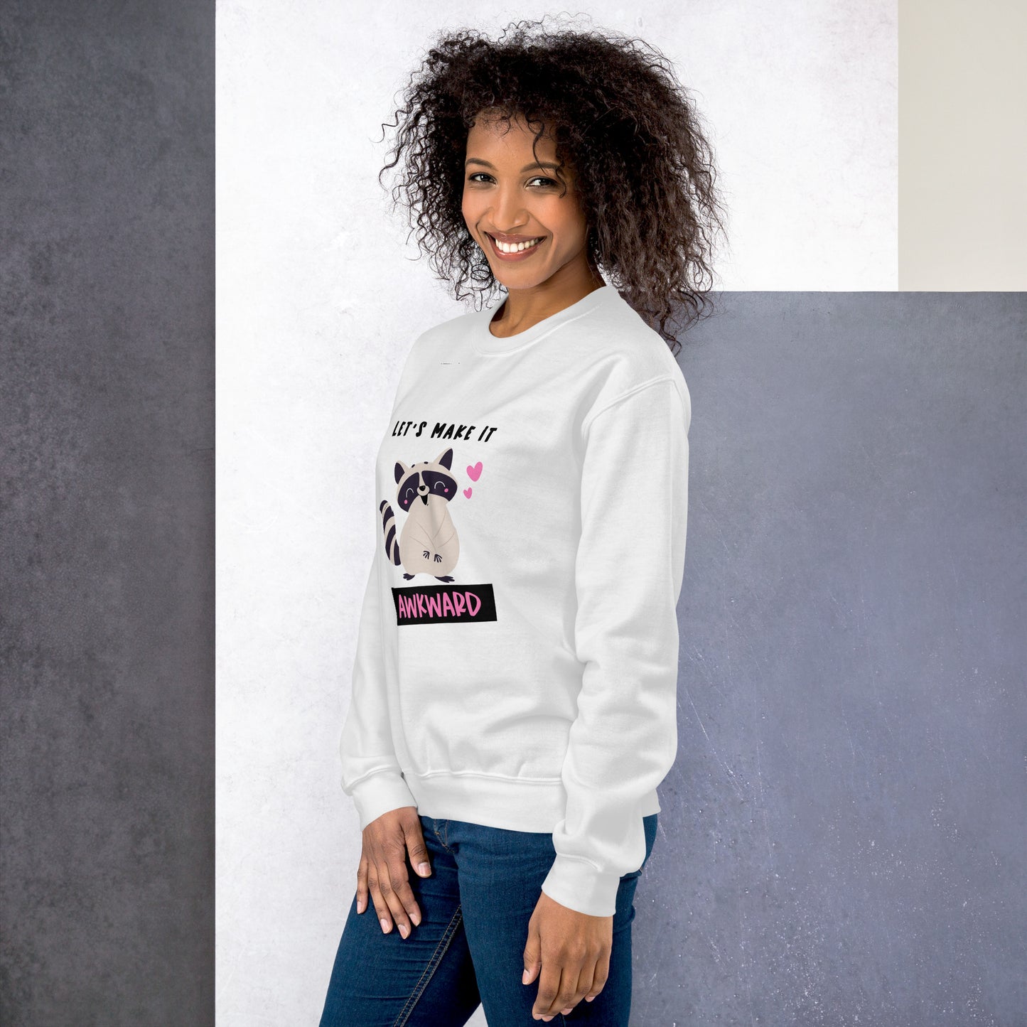 Raccoon Let's Make It Awkward Unisex Sweatshirt