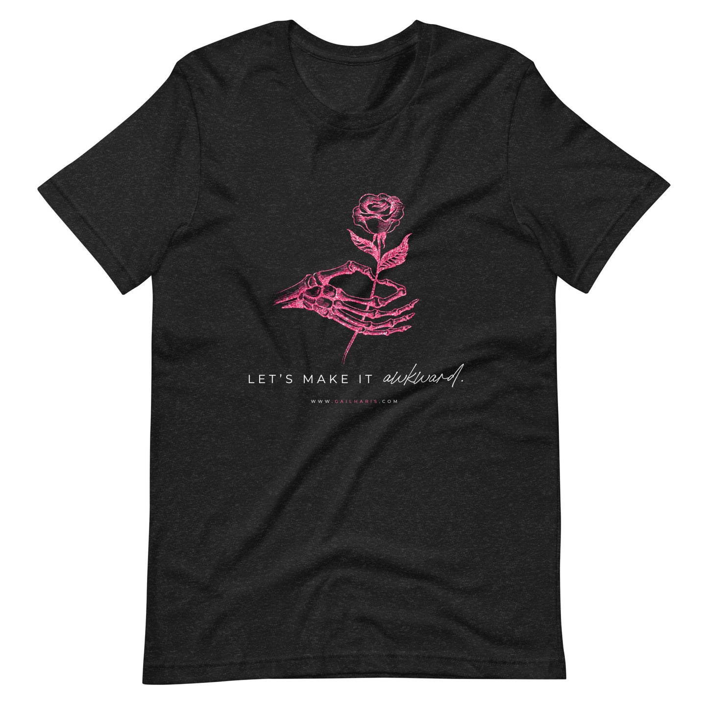 Let's Make It Awkward Unisex t-shirt