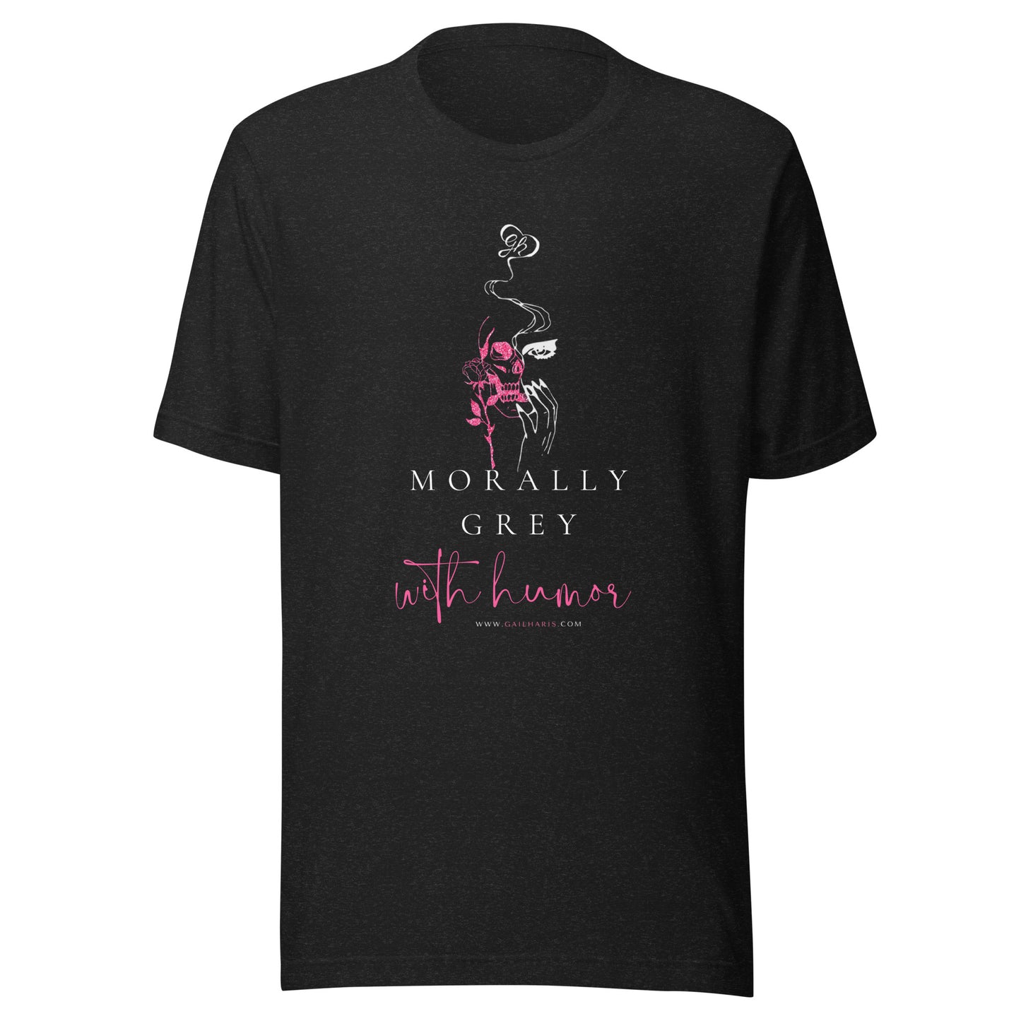 Morally Grey with Humor Unisex t-shirt