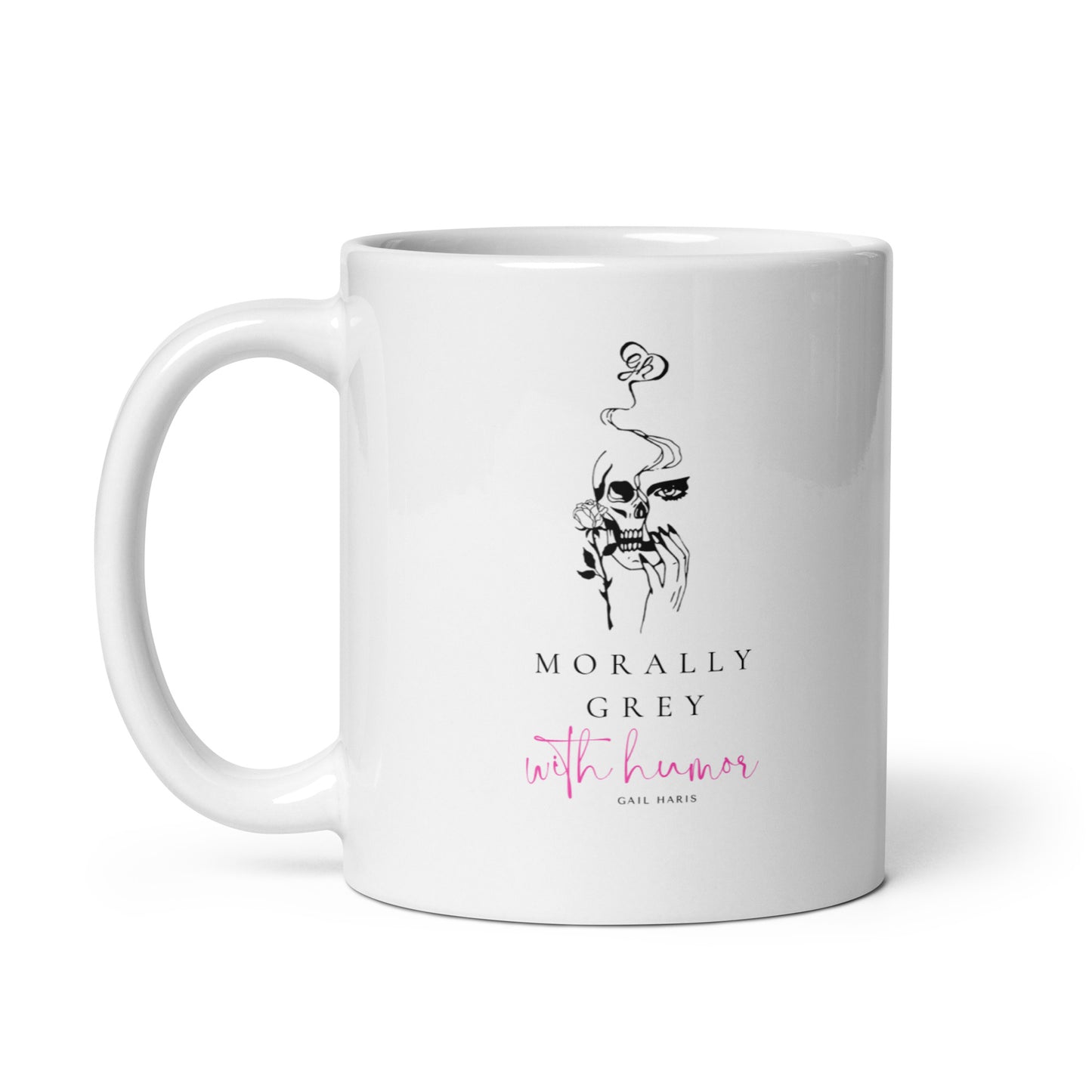 Morally Grey Gail Haris Mug White Glossy Mug