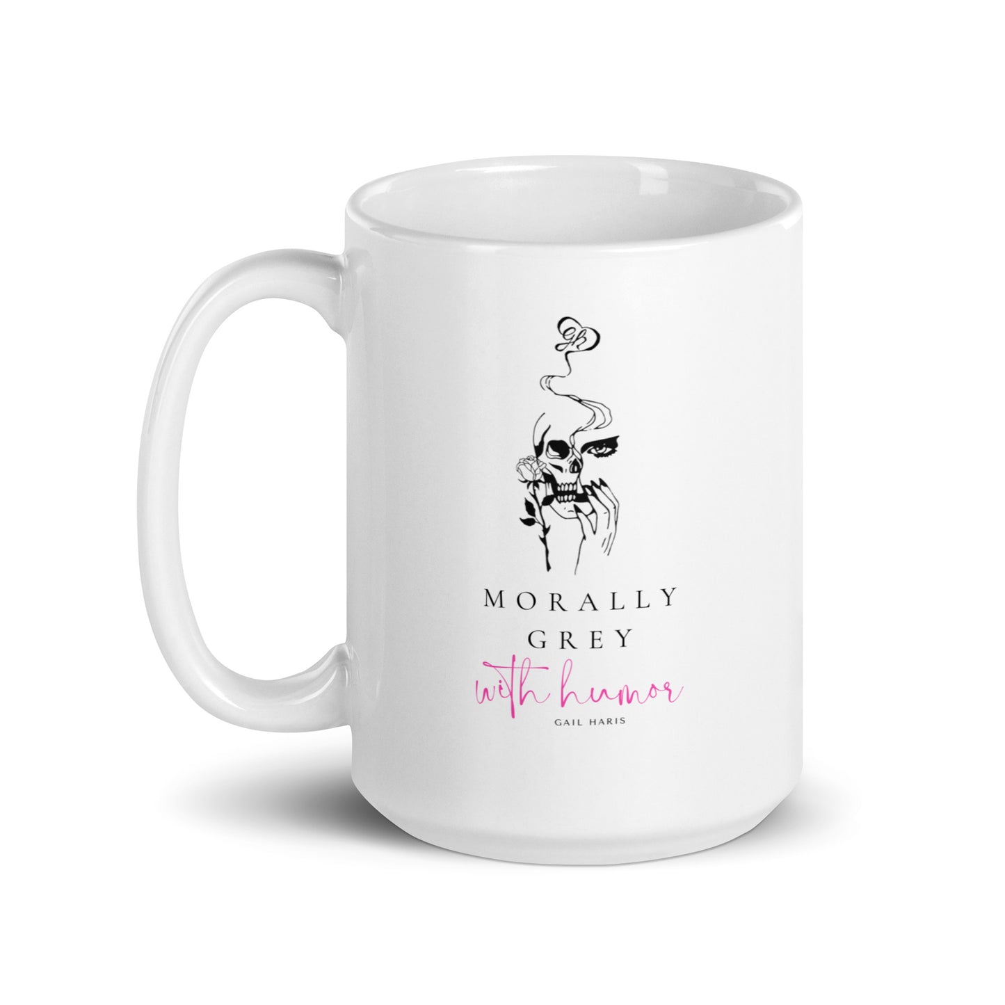 Morally Grey Gail Haris Mug White Glossy Mug